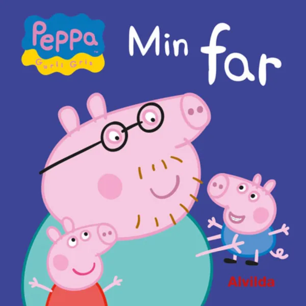 Gurli Gris - Min Pappa
